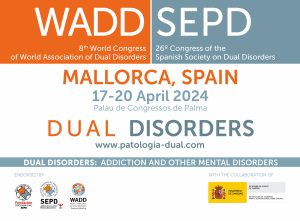 WADD-SEPD Congress of Dual Disorders, Mallorca. Spain 2024, 17-20 April 2024